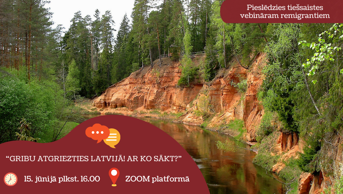Informāicja par EURES rīkoto semināru "Gribu atgriezties Latvijā, ar ko sākt?", kas notiks 15.jūnijā ZOOM platformā. Fonā redzama upe ar sakaniu klinšu krastiem.